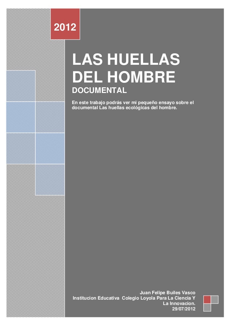 Huella Ecologica Del Hombre