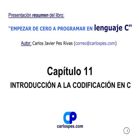 Introducción a la codificación en lenguaje C