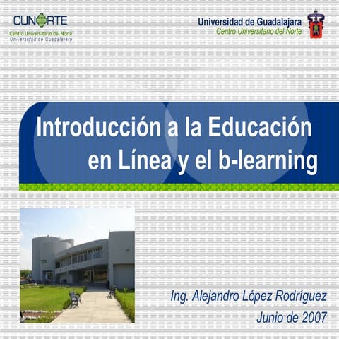 Introduccion a la Educacion en Linea y el b-learning