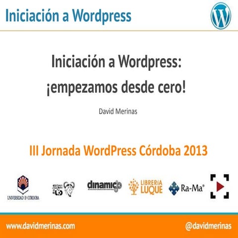 Introduccion a Wordpress - Empezando desde cero
