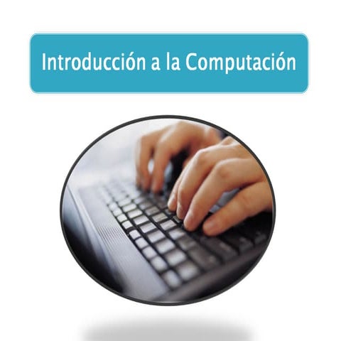 INTRODUCCIÓN A LA INFORMÁTICA