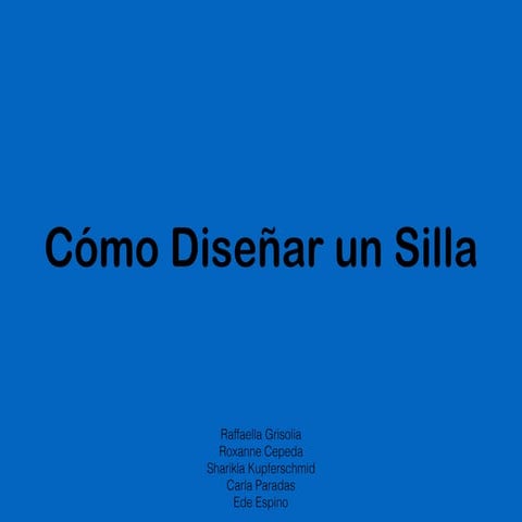 Introduccion  diseñar una silla
