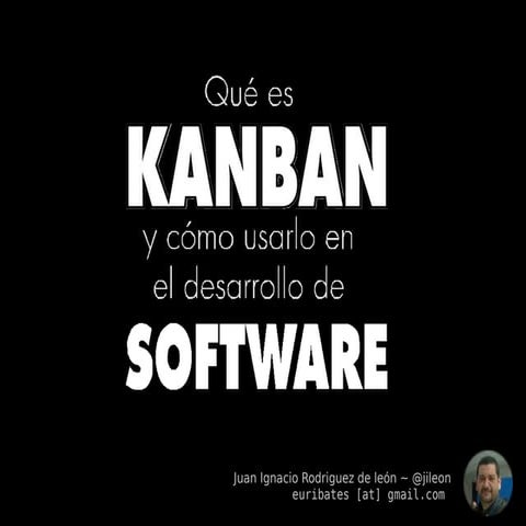 ¡A todo Kanban! ~ Introducción a kanban