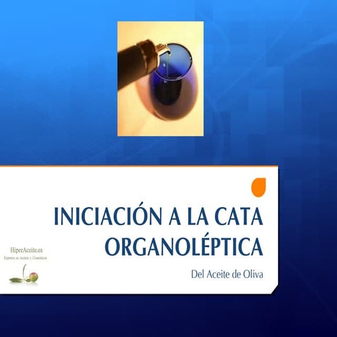 INICIACIÓN A LA CATA ORGANOLÉPTICA