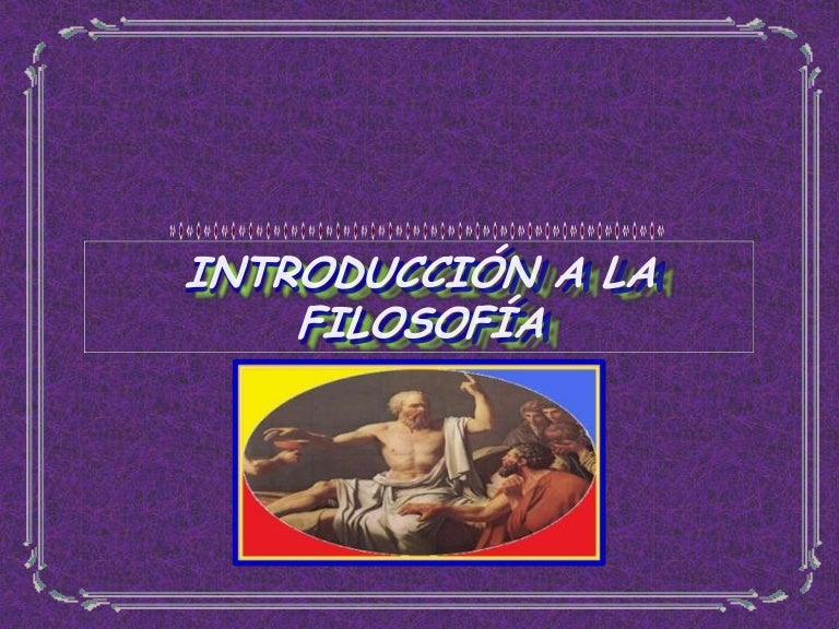 Introduccion a la filosofia