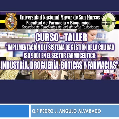 INTRODUCCION A LA IMPLEMENTACION DEL SGC ISO 9001 EN EL SECTOR FARMACEUTICO