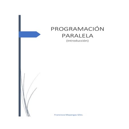 Introducción a la programación paralela