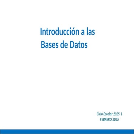 INTRODUCCION A LAS BASE DE DATOS .pptx