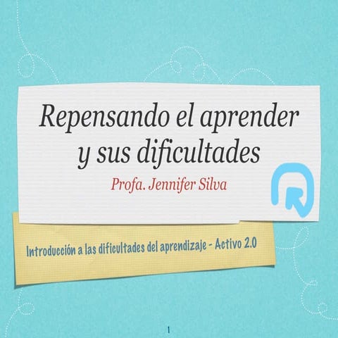 Introduccion a las dificultades del aprendizaje presencial jennifer silva