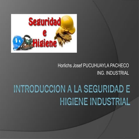 Higiene Industrial y Saneamiento Basico