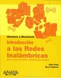 Introduccion a las redes inalambricas anaya multimedia-adam engst-glenn fleishman- para windows y macintosh