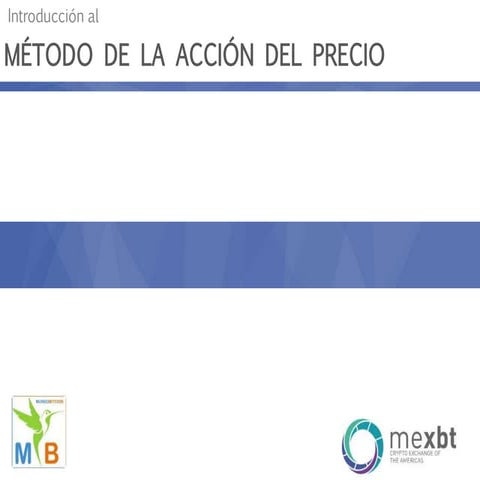 Introducción al metódo de la acción del precio 