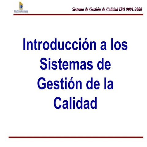 Introducción a los Sistemas de Gestión de la Calidad | PPT