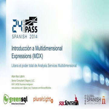 24 HOP edición Español - Introduccion a multidimensional expressions (mdx) en...