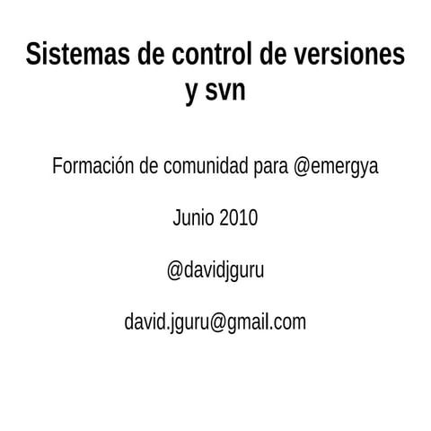Introduccion a vcs_y_svn_v3.0