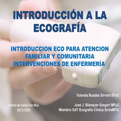 INTRODUCCIÓN ECOGRAFIA CLINICA en atención primaria