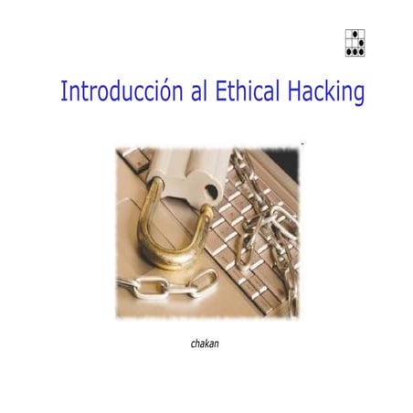 Introduccion ethical hacking - chakan