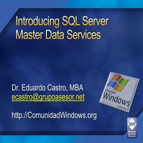 Introduccion a SQL Server Master Data Services | PPT