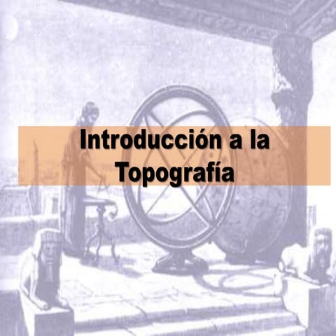 Introduccion topografia ppt