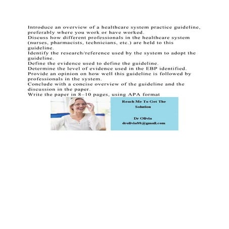 Introduce an overview of a healthcare system practice guideline, pre.docx