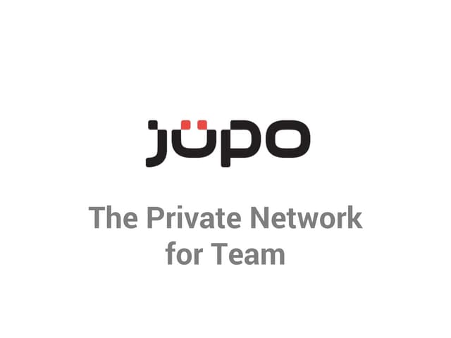 Introduce Jupo  - the private netwo...