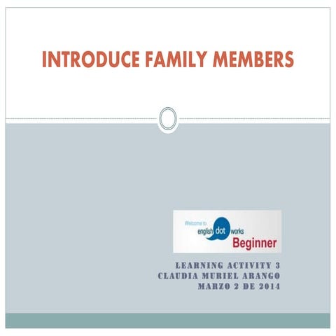 Introduce my family | PPTX