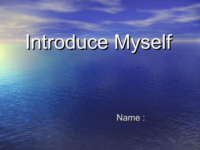Introduce myself 2