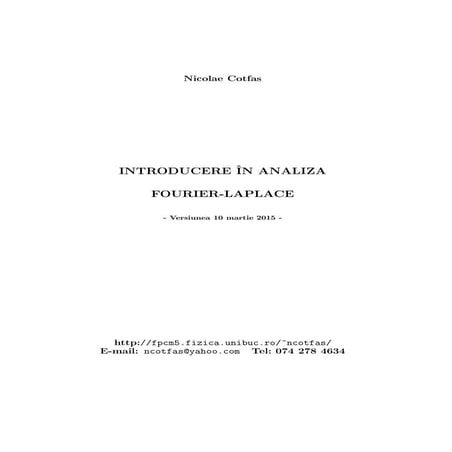 Nicolae Cotfas - Introducere in analiza fourier laplace