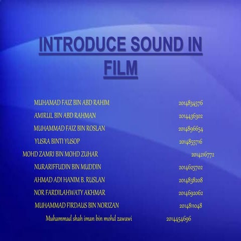 Introduce sound in film 2015