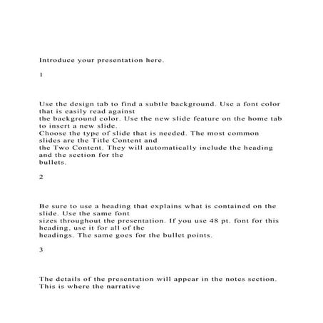 Introduce your presentation here. 1Use the design .docx