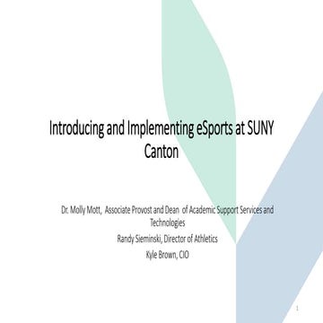 Introducing and and Implementing eSports at SUNY Canton