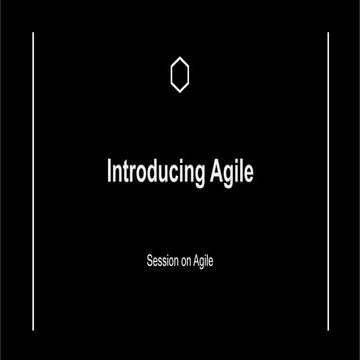 Introducing Agile