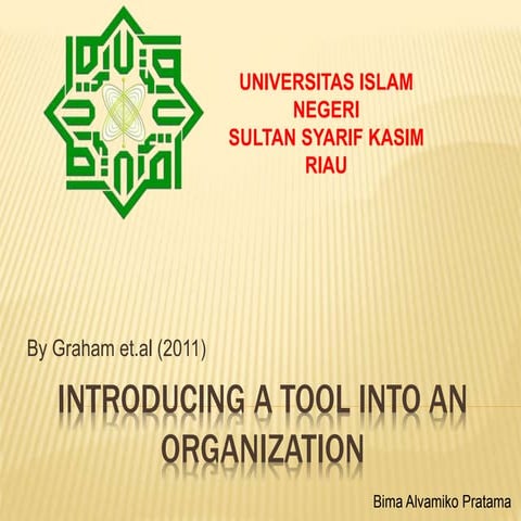 Introducing a tool into an organization 2