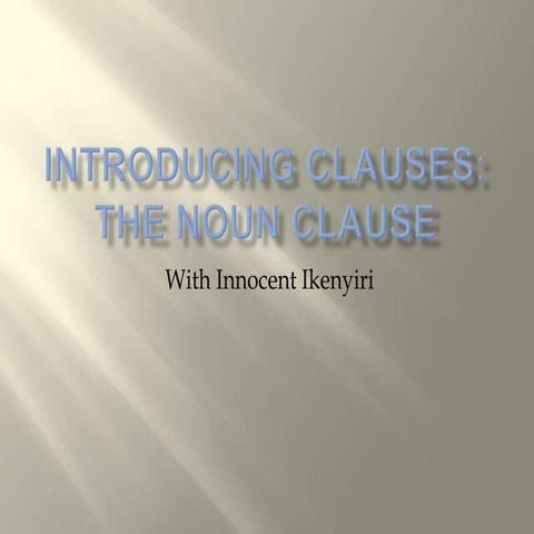 The  Noun Clause