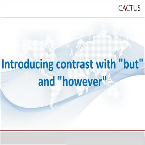 Introducing contrast with 