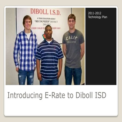 Introducing e rate to diboll isd