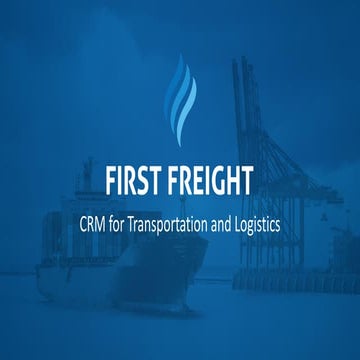 CRM for Logistics - First Freight CRM
