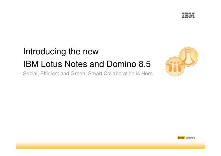 lotus notes 8.5 new features