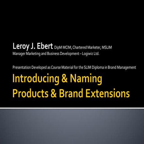 Introducing & naming products & brand extensions chapter 12 by Leroy J. Ebert