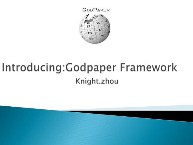 Introducing ofgodpaperframework