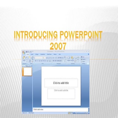 Introducing power point 2007 | PPT