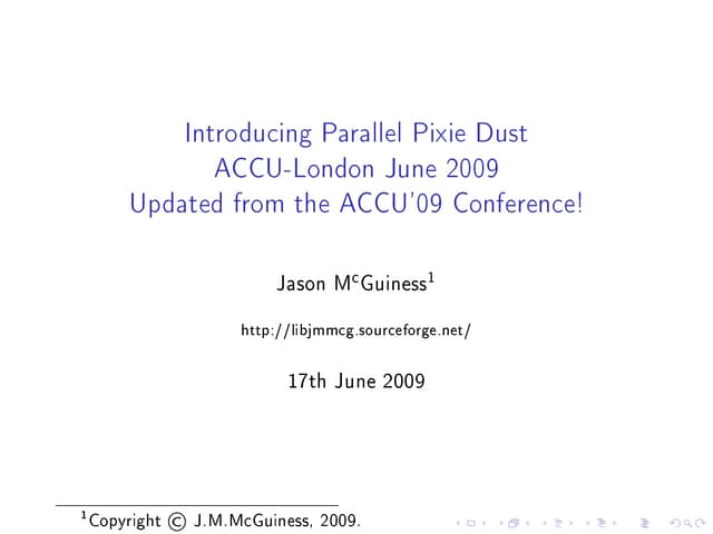 Introducing Parallel Pixie Dust