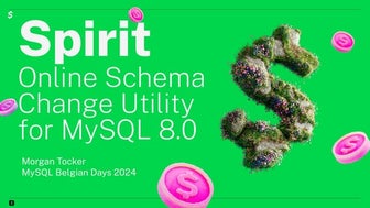 Introducing Spirit - Online Schema Change