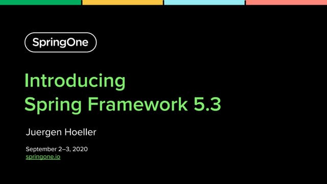 Introducing Spring Framework 5.3
