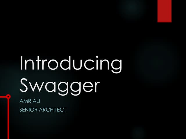 Introducing swagger