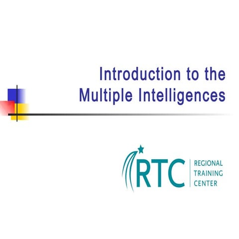 Introduction to the Multiple Intelligences