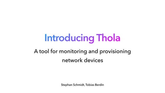 OSMC 2021 | Thola – A tool for monitoring and provisioning network devices
