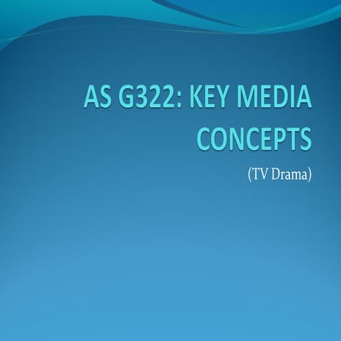 Introducing tv drama and representation for g322 ocr media studies