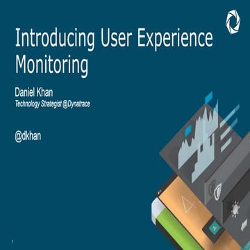 Introducing User Experience Monitoring