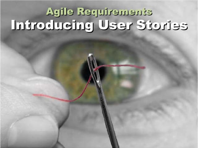 Introducing Agile User Stories